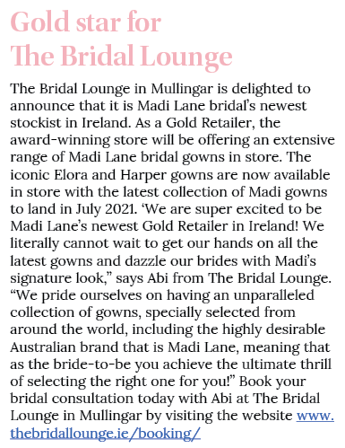 Gold star for The Bridal Lounge The Bridal Lounge in Mullingar is delighted to announce that it is Madi Lane bridal s   