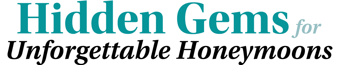 Hidden Gems for Unforgettable Honeymoons