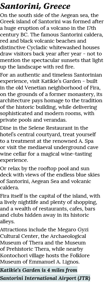 Santorini, Greece On the south side of the Aegean sea, the Greek island of Santorini was formed after a huge eruption   