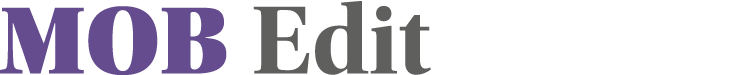 MOB Edit