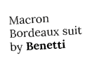 Macron Bordeaux suit by Benetti
