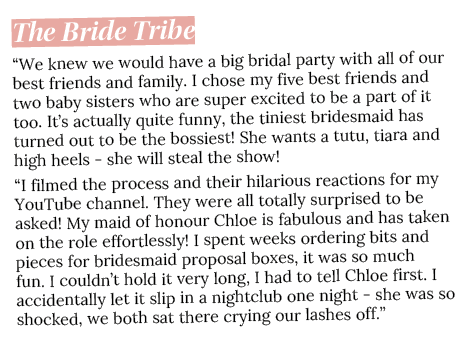 The Bride Tribe  We knew we would have a big bridal party with all of our best friends and family  I chose my five be   