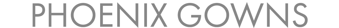 PHOENIX GOWNS