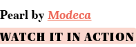 Pearl by Modeca WATCH IT IN ACTION