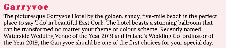 Garryvoe The picturesque Garryvoe Hotel by the golden, sandy, five-mile beach is the perfect place to say  I do  in b   