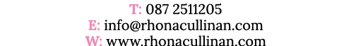 T: 087 2511205 E: info rhonacullinan com W: www rhonacullinan com