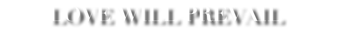 Love Will Prevail