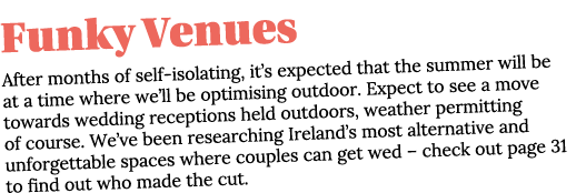 Funky Venues After months of self-isolating, it s expected that the summer will be at a time where we ll be optimisin   