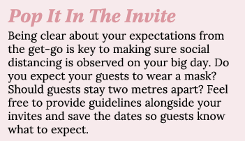 Pop It In The Invite Being clear about your expectations from the get-go is key to making sure social distancing is o   