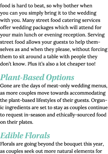 food is hard to beat, so why bother when you can you simply bring it to the wedding with you  Many street food cateri   