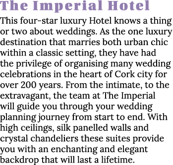 The Imperial Hotel This four-star luxury Hotel knows a thing or two about weddings  As the one luxury destination tha   