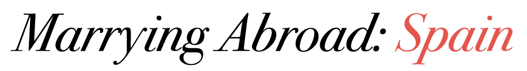 Marrying Abroad: Spain