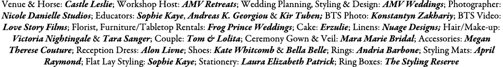 Venue & Horse: Castle Leslie; Workshop Host: AMV Retreats; Wedding Planning, Styling & Design: AMV Weddings; Photogra...