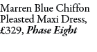 Marren Blue Chiffon Pleasted Maxi Dress, £329, Phase Eight