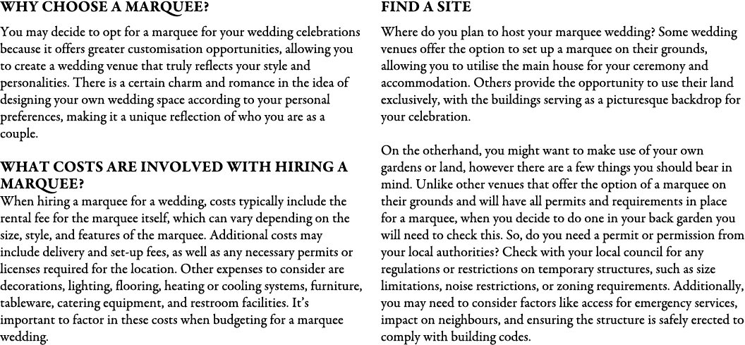 Why Choose A Marquee? You may decide to opt for a marquee for your wedding celebrations because it offers greater cus...