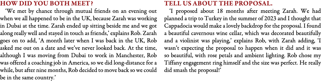 How did you both meet? ‘We met by chance through mutual friends on an evening out when we all happened to be in the U...