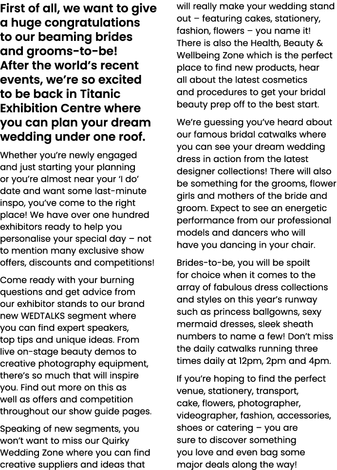 First of all, we want to give a huge congratulations to our beaming brides and grooms-to-be  After the world s recent   
