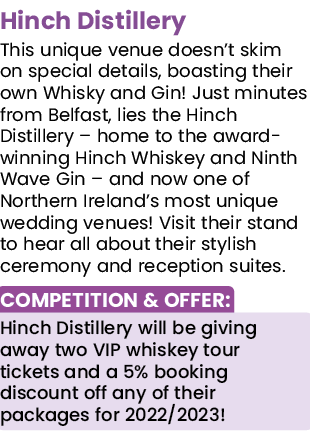 Hinch Distillery This unique venue doesn t skim on special details, boasting their own Whisky and Gin  Just minutes f   