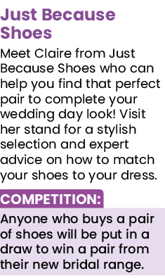 Just Because Shoes Meet Claire from Just Because Shoes who can help you find that perfect pair to complete your weddi   