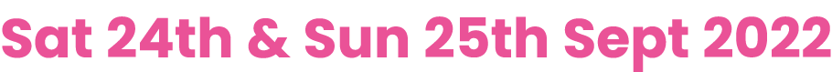 Sat 24th & Sun 25th Sept 2022