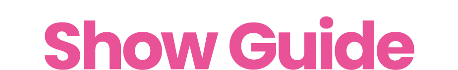 Show Guide