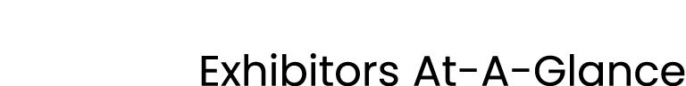 Exhibitors At-A-Glance