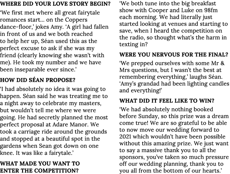 Where did your love story begin   We first met where all great fairytale romances start    on the Coppers dance-floor   