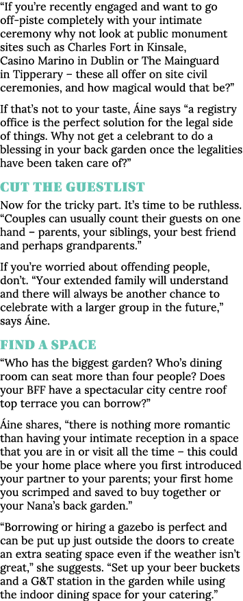  If you re recently engaged and want to go off-piste completely with your intimate ceremony why not look at public mo   