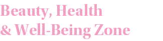 Beauty, Health & Well-Being Zone