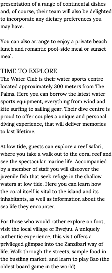 presentation of a range of continental dishes and, of course, their team will also be delighted to incorporate any di   