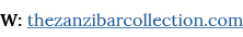 W: thezanzibarcollection com