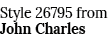Style 26795 from John Charles