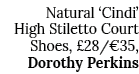 Natural  Cindi  High Stiletto Court Shoes,  28  35, Dorothy Perkins