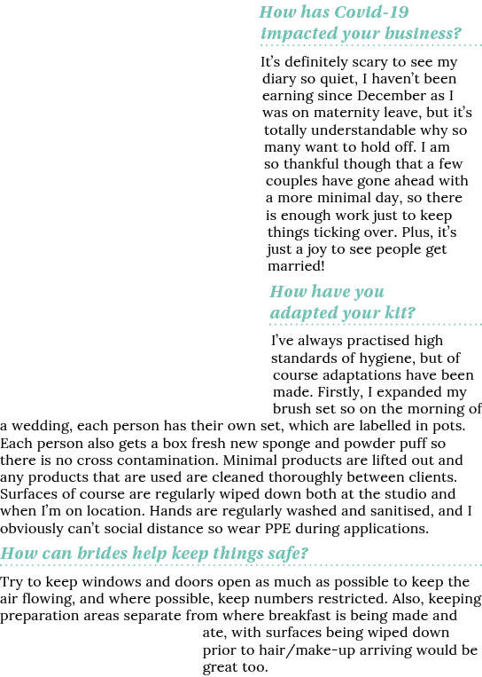 How has Covid-19 impacted your business  It s definitely scary to see my diary so quiet, I haven t been earning since   