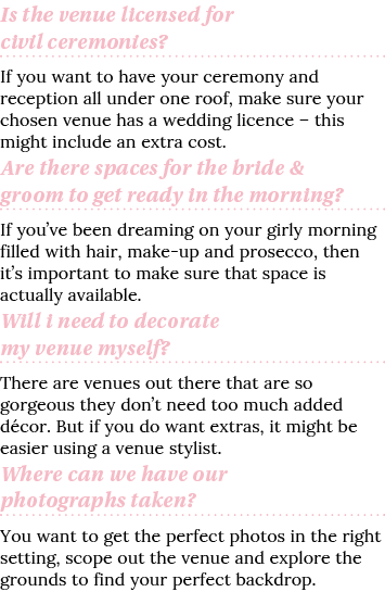 Is the venue licensed for civil ceremonies  If you want to have your ceremony and reception all under one roof, make    