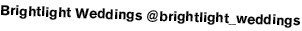 Brightlight Weddings  brightlight_weddings