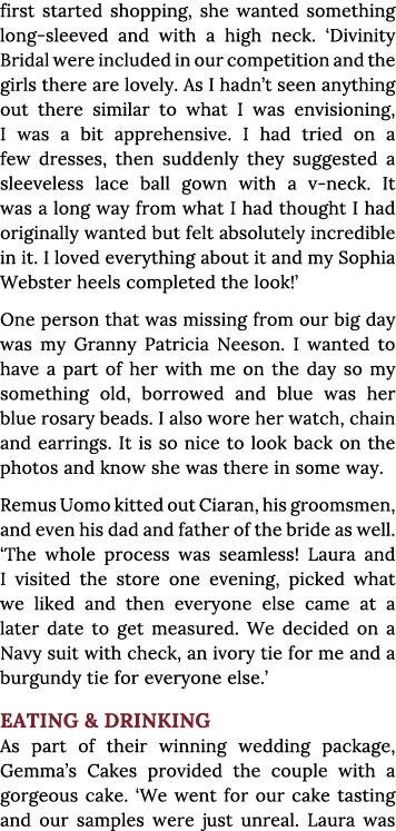 first started shopping, she wanted something long-sleeved and with a high neck   Divinity Bridal were included in our   