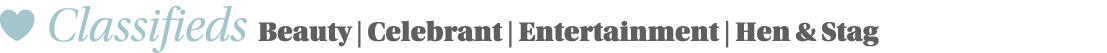  Classifieds Beauty   Celebrant   Entertainment   Hen & Stag