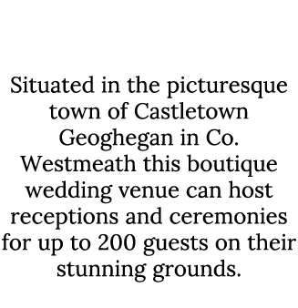 Mount Druid Situated in the picturesque town of Castletown Geoghegan in Co. Westmeath this boutique wedding venue can...