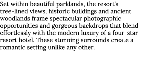 Set within beautiful parklands, the resort’s tree-lined views, historic buildings and ancient woodlands frame spectac...