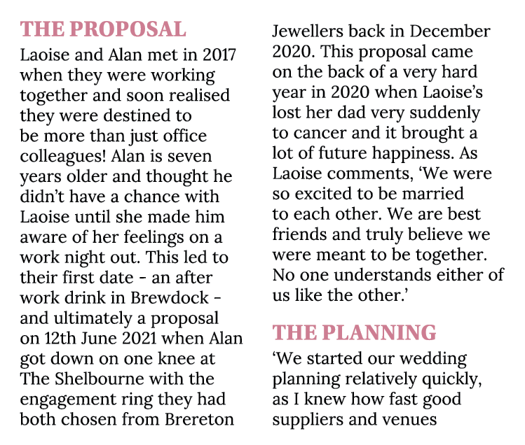 The Proposal Laoise and Alan met in 2017 when they were working together and soon realised they were destined to be m...