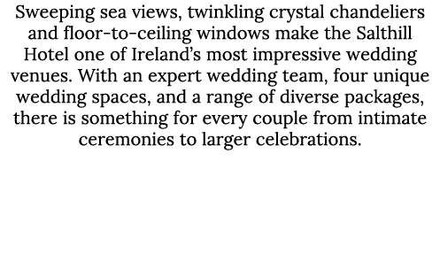Sweeping sea views, twinkling crystal chandeliers and floor-to-ceiling windows make the Salthill Hotel one of Ireland...