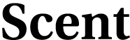 Scent