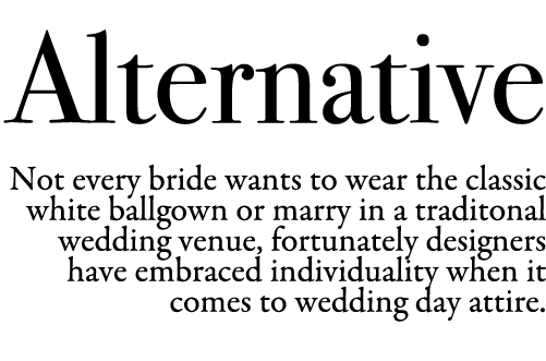 Alternative Not every bride wants to wear the classic white ballgown or marry in a traditonal wedding venue, fortunat...