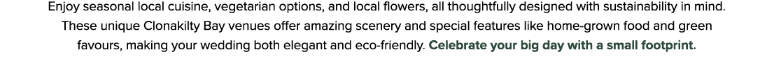 Enjoy seasonal local cuisine, vegetarian options, and local flowers, all thoughtfully designed with sustainability in...