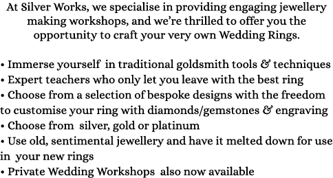 At Silver Works, we specialise in providing engaging jewellery making workshops, and we’re thrilled to offer you the ...