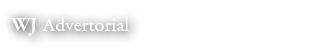 WJ Advertorial 
