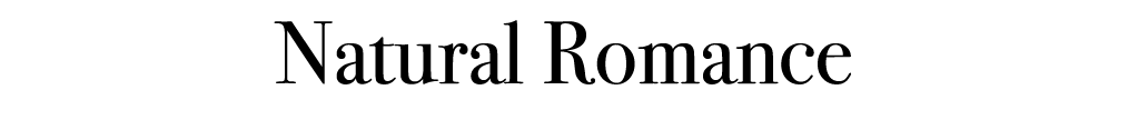 Natural Romance