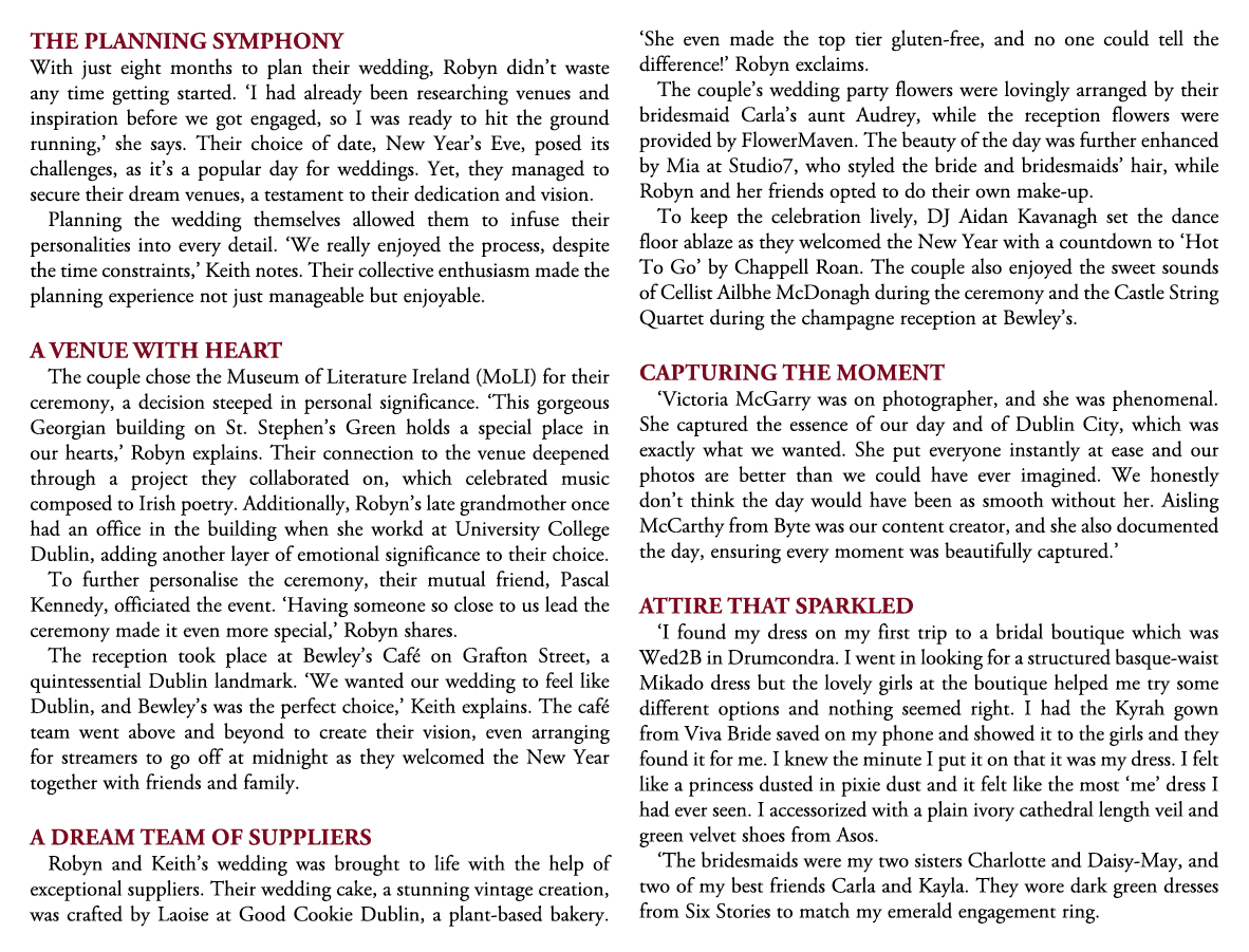 The Planning Symphony With just eight months to plan their wedding, Robyn didn’t waste any time getting started. ‘I h...