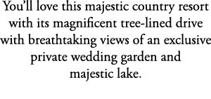 You’ll love this majestic country resort with its magnificent tree lined drive with breathtaking views of an exclusiv...